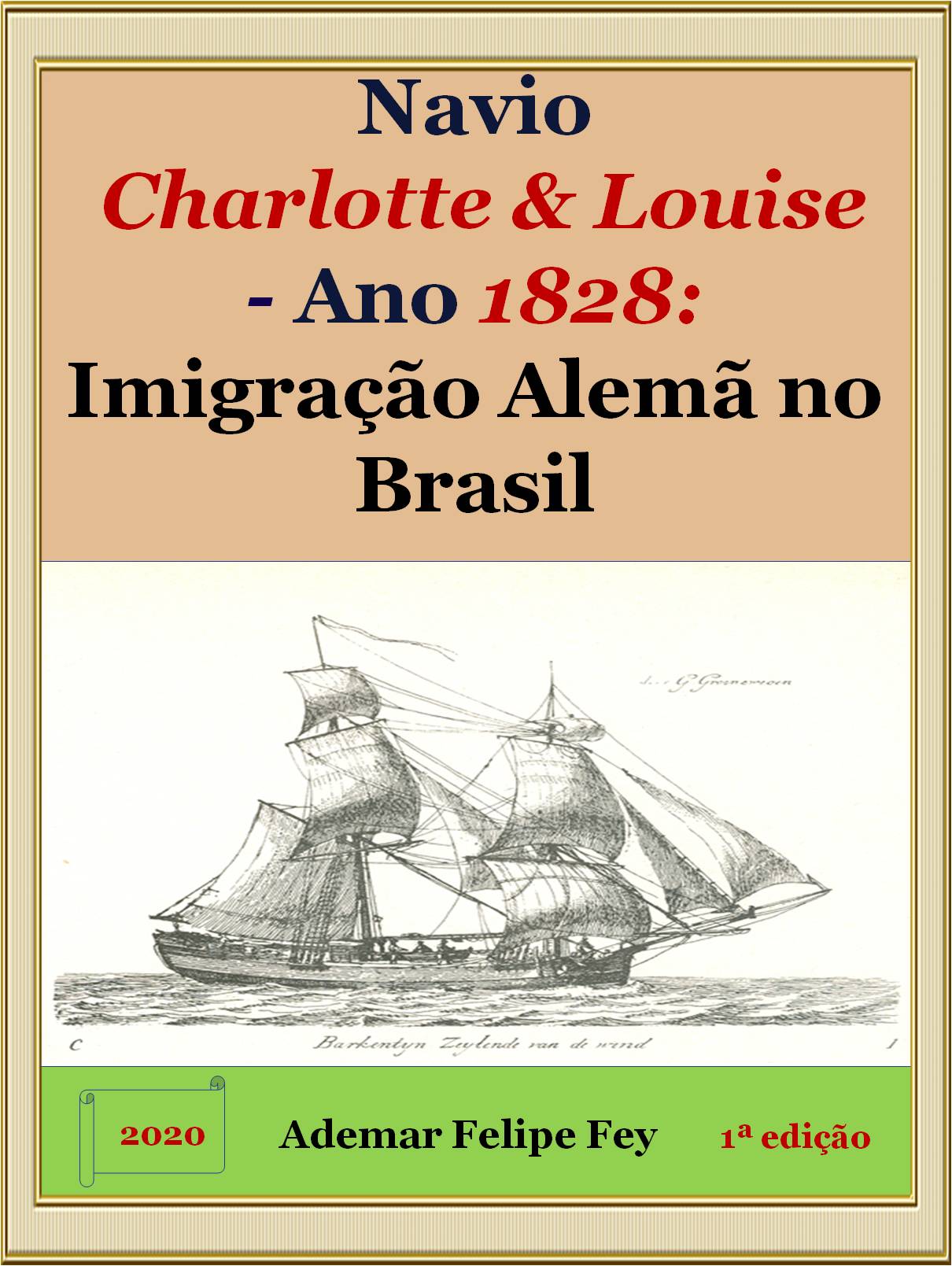 imigração brasil navio charlotte louise 1828 1a ed versao 2 normal